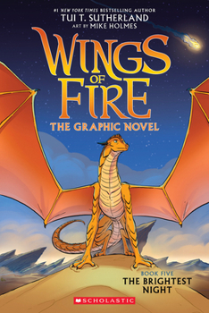 The Brightest Night (Wings of Fire Graphic Novel #5): A Graphix Book - Book #5 of the Wings of Fire Graphic Novel