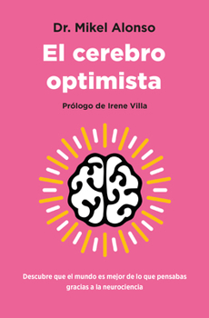 Paperback El Cerebro Optimista [Spanish] Book