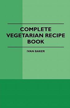 Paperback Complete Vegetarian Recipe Book
