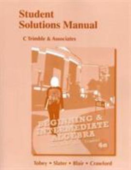 Paperback Beginning & Intermediate Algebra: Student Solutions Manual Book