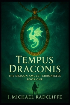 Paperback Tempus Draconis: The Dragon Amulet Chronicles - Book 1 Book