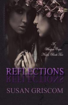 Reflections - Book #2 of the Sectorium