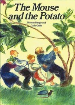 Hardcover The Mouse and the Potato Book