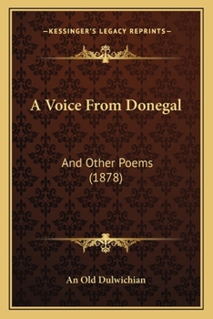 Paperback A Voice From Donegal: And Other Poems (1878) Book