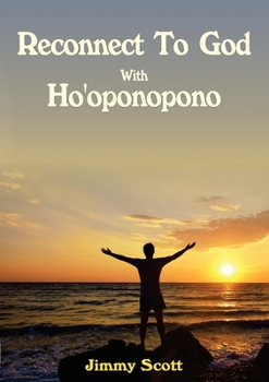 Paperback Reconnect to God with Ho'oponopono Book