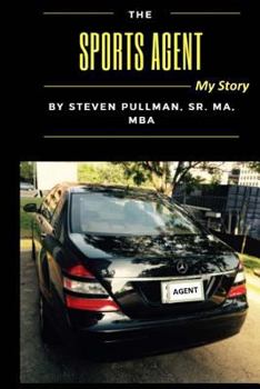 Paperback The Sports Agent: My Story (Color) Book