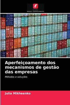 Paperback Aperfeiçoamento dos mecanismos de gestão das empresas [Portuguese] Book