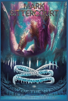 Paperback Son of the Water Underwater World: Underwater World Book