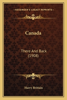 Paperback Canada: There And Back (1908) Book