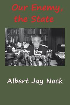 Paperback Our Enemy, the State Book