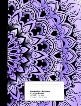 Paperback Composition Notebook College Ruled 7.44 X 9.69 Inches 100 Sheets / 200 Pages: Purple Lavender Mandala Book
