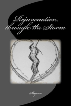 Paperback Rejuvenation through the Storm Book