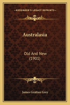 Paperback Australasia: Old And New (1901) Book