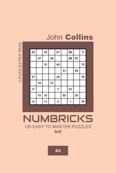 Paperback Numbricks - 120 Easy To Master Puzzles 9x9 - 4 Book