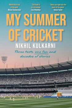 Paperback My Summer of Cricket Book