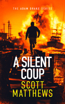 Silent Coup (The Adam Drake Series, 15)