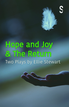 Paperback Hope and Joy & the Return: Two Plays Book