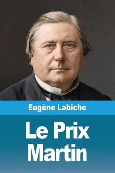 Le Prix Martin (French Edition)
