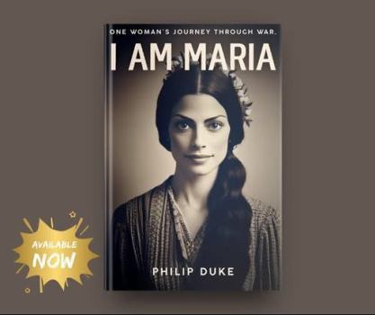 Paperback I Am Maria: One Woman's Journey Through War Book
