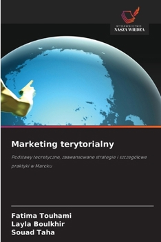 Marketing terytorialny (Polish Edition)