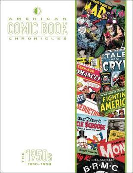 Hardcover American Comic Book Chronicles: The 1950s Book