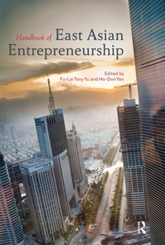 Paperback Handbook of East Asian Entrepreneurship Book