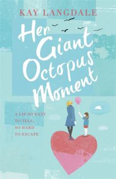 Paperback Her Giant Octopus Moment Book