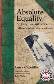 Paperback Absolute Equality: An Early Feminist Perspective/Influencias de Las Ideas Modernas Book