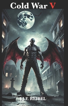 Cold War V (Vampirez)