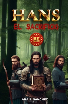 Paperback Hans: El Sacrificio [Spanish] Book