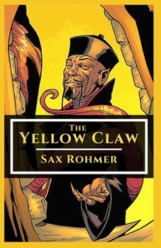 Paperback The Yellow Claw Illustrated Book