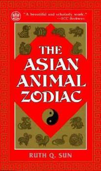 Paperback The Asian Animal Zodiac Book