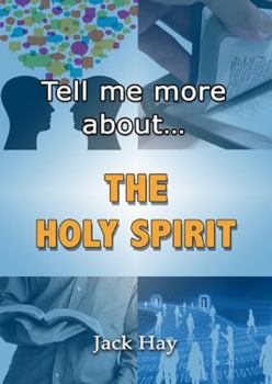 Paperback Tell Me More about the Holy Spirit Book