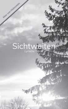 Paperback Sichtweiten: Lyrische Werke [German] Book