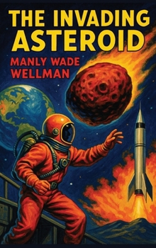 Hardcover The Invading Asteroid Book