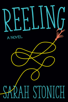 Reeling: A Novel - Book #2 of the RayAnne Dahl