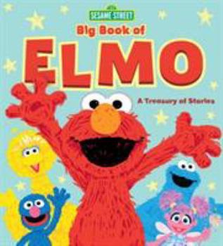 Hardcover Sesame Street Big Book of Elmo: A Treasury of Stories Book