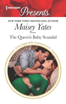 The Queen's Baby Scandal - Book #1 of the Once Upon a Seduction