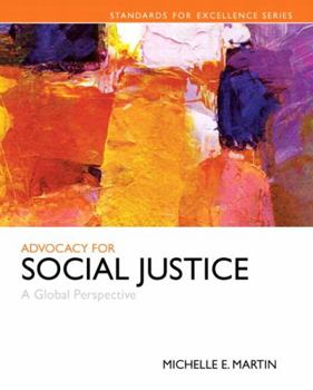 Paperback Advocacy for Social Justice: A Global Perspective Book