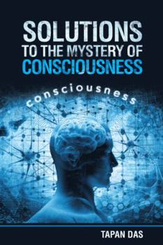 Paperback Solutions to the Mystery of Consciousness Book