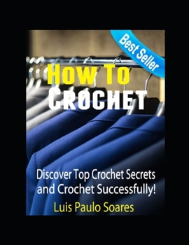 Paperback How To Crochet Book