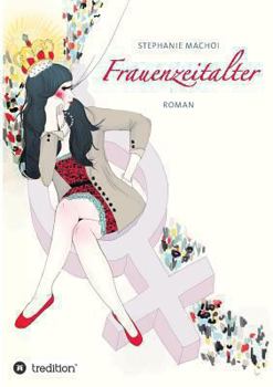 Paperback Frauenzeitalter [German] Book