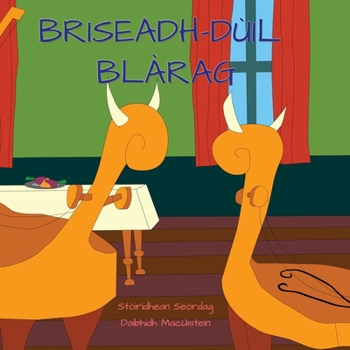 Paperback Briseadh-dùil Blàrag [Gaelic] Book