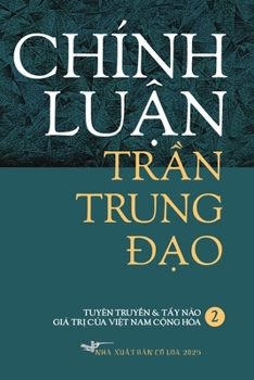 Chinh Luan Tran Trung Dao II Paperback (Vietnamese Edition)