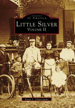 Paperback Little Silver: Volume II Book