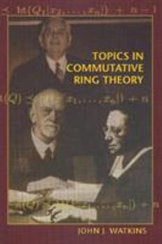 Hardcover Topics in Commutative Ring Theory Book