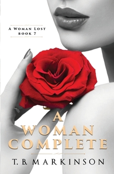 A Woman Complete - Book #7 of the A Woman Lost