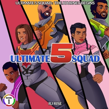 Paperback Ultimate 5 Squad: The Journey Begins Book