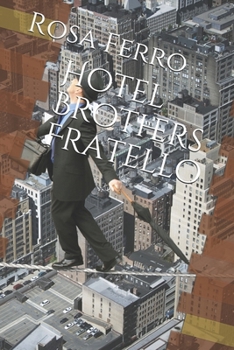 Paperback Hotel Brothers Fratello [Spanish] Book