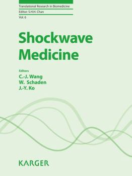 Hardcover Shockwave Medicine (Translational Research in Biomedicine) Book